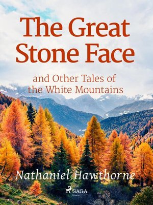 cover image of The Great Stone Face and Other Tales of the White Mountains